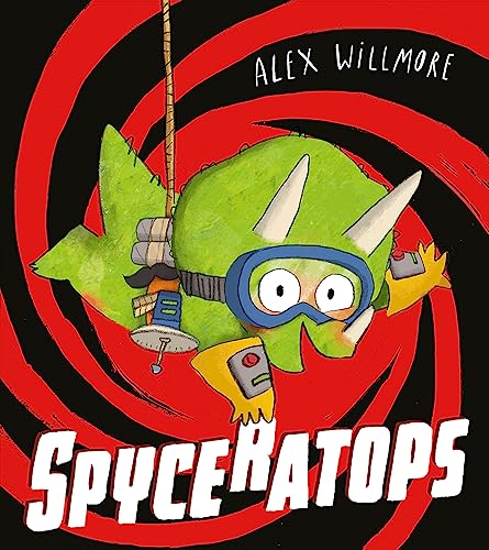 Spyceratops: The funniest new illustrated children’s picture book of the year – perfect for dinosaur mad kids! von Farshore