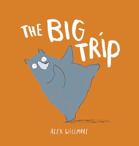 The Big Trip: by Alex Willmore