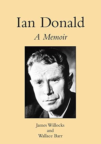 Ian Donald: A Memoir Ian Donald: A Memoir