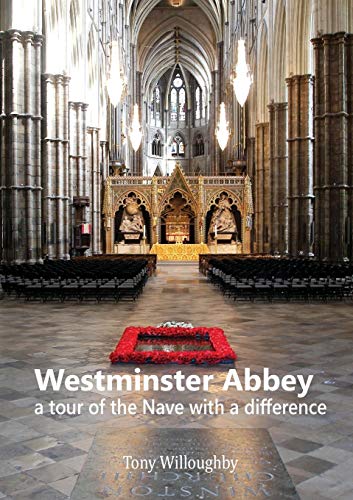 Westminster Abbey - a tour of the Nave with a difference