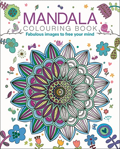 Mandala Colouring Book: Fabulous Images to Free your Mind (Arcturus Creative Colouring)