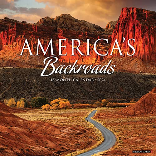 America's Backroads 2024 Calendar America's Backroads 2024 Calendar