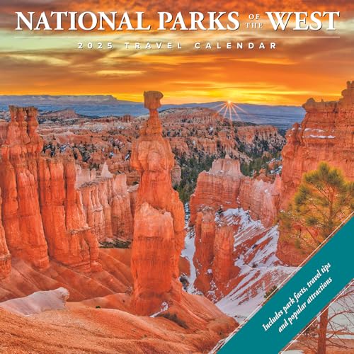 National Parks of the West 2025 12 X 12 Wall Calendar National Parks of the West 2025 12 X 12 Wall Calendar