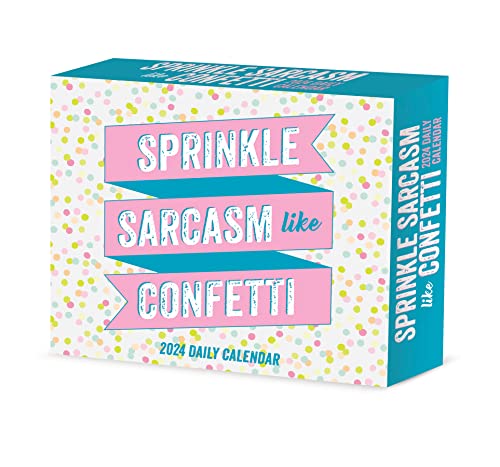 Spread Sarcasm Like Confetti 2024 Calendar von Willow Creek Press