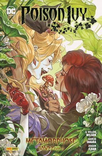 Poison Ivy: Bd. 2: Metamorphose 2 (von 2) von Panini