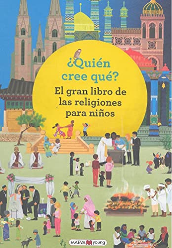 Quien Cree Que?: El gran libro de las religiones para niños (Libros para los que aman los libros) von Maeva
