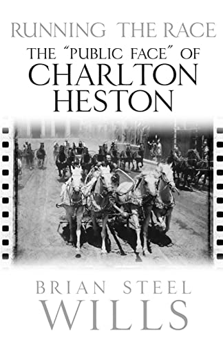 Running the Race: The “Public Face” of Charlton Heston
