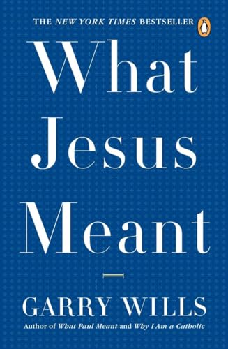 What Jesus Meant von Penguin Books