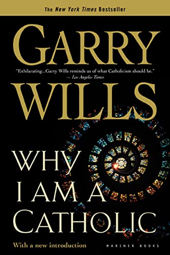 Why I Am a Catholic: Author of Papal Sin von Mariner