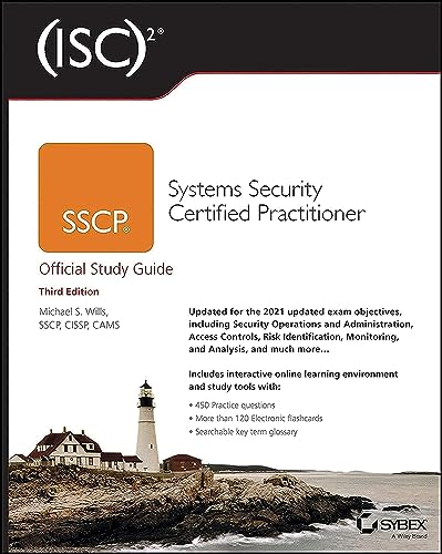 (ISC)2 SSCP Systems Security Certified Practitioner Official Study Guide (Sybex Study Guide)