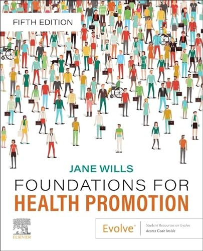 Foundations for Health Promotion (Public Health and Health Promotion)
