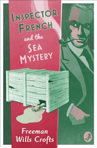 Inspector French and the Sea Mystery von Collins Crime Club