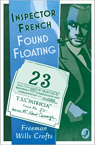 Inspector French: Found Floating von Collins Crime Club