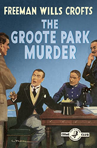 The Groote Park Murder (Detective Club Crime Classics) von Collins Crime Club