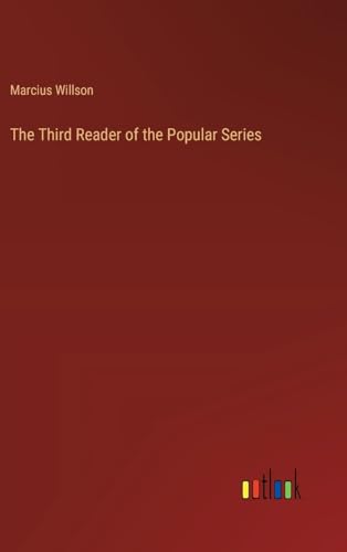 The Third Reader of the Popular Series von Outlook Verlag