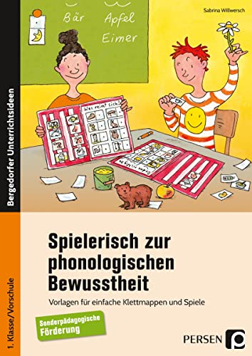 Spielerisch zur phonologischen Bewusstheit: Vorlagen für einfache Klettmappen und Spiele zu Re imen, Silben und Anlauten - Sonderpäd. Förderung (1. ... Förderung (1. Klasse/Vorschule)