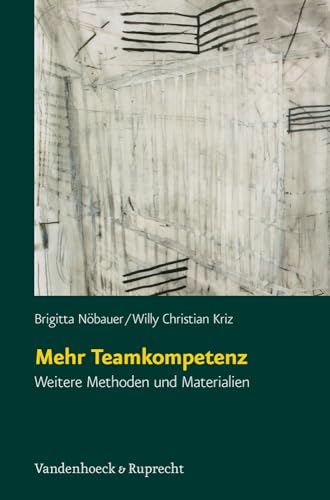 Mehr Teamkompetenz. Weitere Methoden und Materialien von Vandenhoeck & Ruprecht