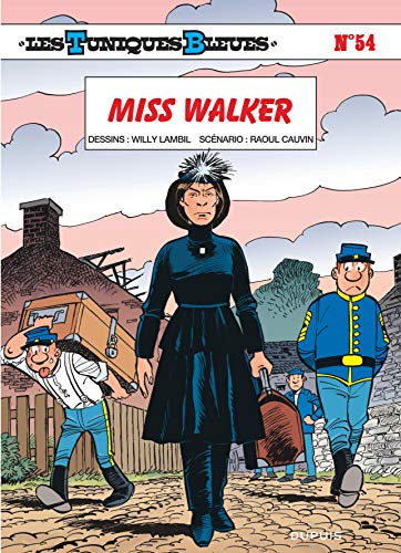 Les Tuniques Bleues, Tome 54 : Miss Walker