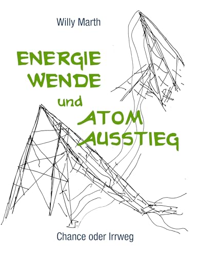 Energiewende und Atomausstieg von Books on Demand GmbH