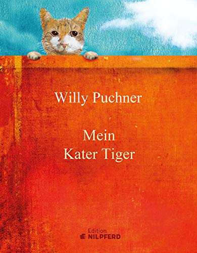 Mein Kater Tiger: .