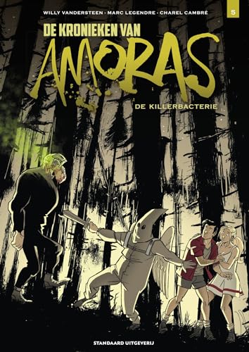 05 (De kronieken van Amoras, 5) von Standaard Uitgeverij - Strips & Kids