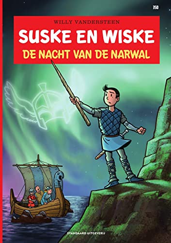 350 De nacht van Narwal (Suske en Wiske, 350) von Standaard Uitgeverij - Strips & Kids