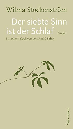 Der siebte Sinn ist der Schlaf (Quartbuch): Roman