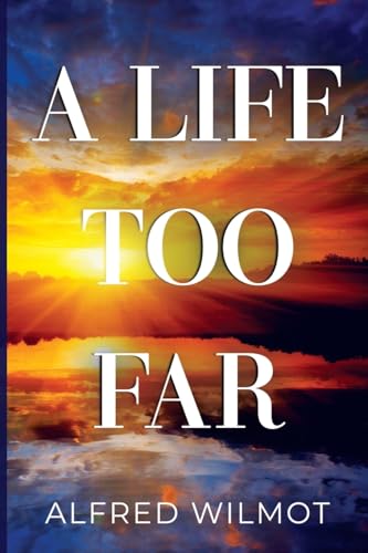 A Life Too Far von Vanguard Press