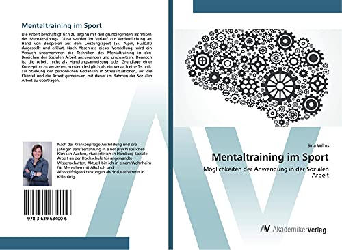 Mentaltraining im Sport: Möglichkeiten der Anwendung in der Sozialen Arbeit von AV Akademikerverlag