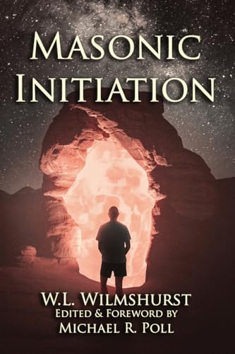 Masonic Initiation Masonic Initiation von Cornerstone Book Publishers