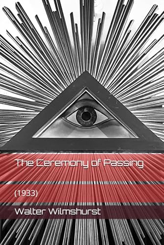 The Ceremony of Passing: (1933) von Independently published