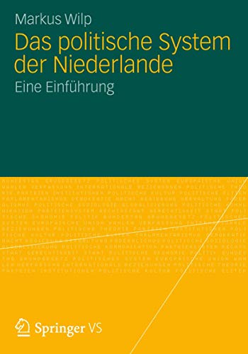 Das politische System der Niederlande: Eine Einführung