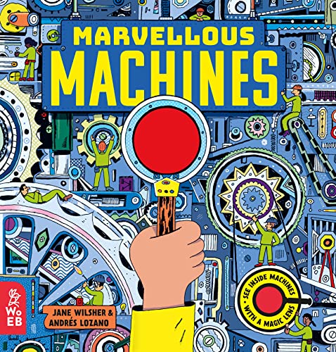 Marvellous Machines: A Magic Lens Book: 1