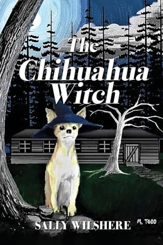 The Chihuahua Witch The Chihuahua Witch von ReadersMagnet LLC