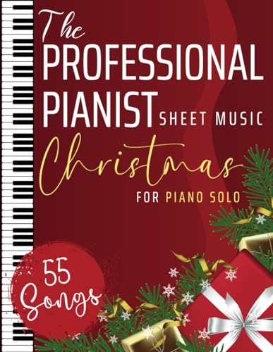 The Professional Pianist Sheet Music: 55 Songs Christmas for Piano Solo