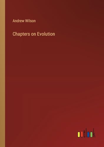 Chapters on Evolution von Outlook Verlag