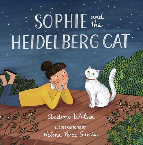 Sophie and the Heidelberg Cat Sophie and the Heidelberg Cat