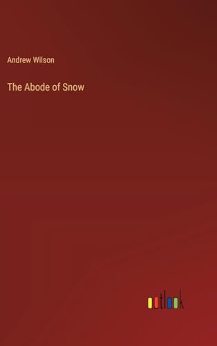 The Abode of Snow von Outlook Verlag