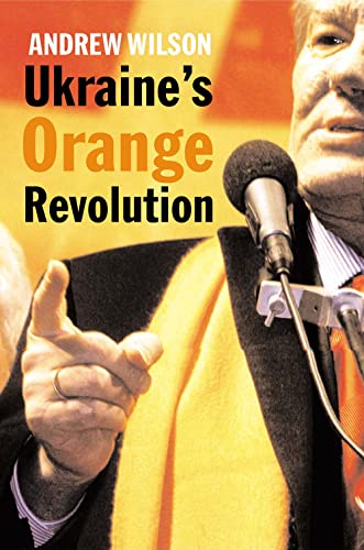 Ukraine's Orange Revolution von Yale University Press