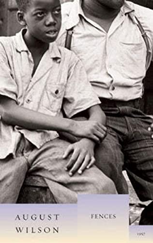 Fences: 1957 (The August Wilson Century Cycle, Band 6)
