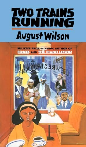 Two Trains Running (Drama, Plume) von Plume
