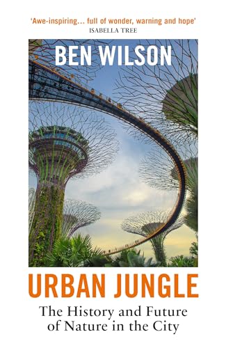 Urban Jungle: The History and Future of Nature in the City von Vintage