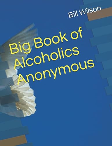 Big Book of Alcoholics Anonymous