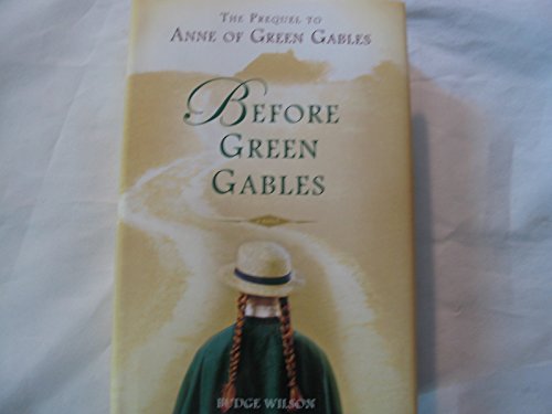 Before Green Gables