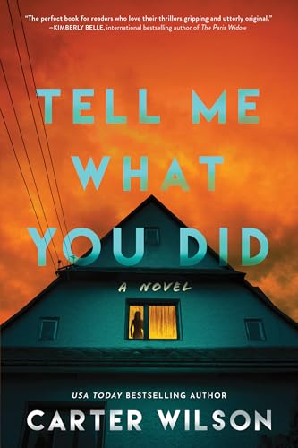 Tell Me What You Did: A Novel von Poisoned Pen Press