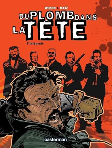 Du plomb dans la tête: Intégrale petit format Du plomb dans la tête: Intégrale petit format