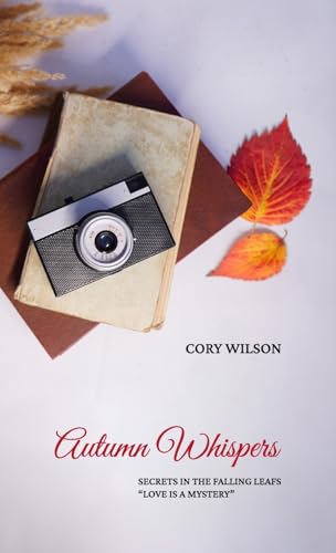 Autumn Whispers: Secrets in the Falling Leafs "Love Is a Mystery" von Spines