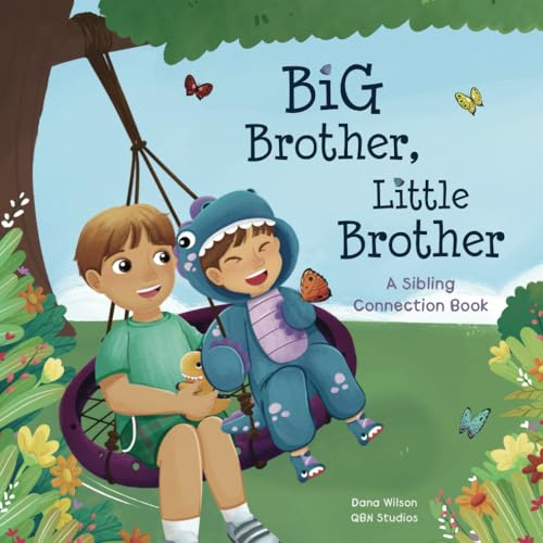 Big Brother, Little Brother: A Sibling Connection Book