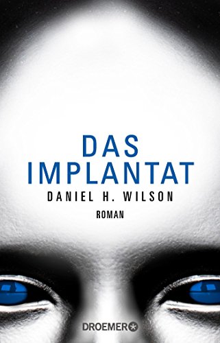 Das Implantat: Roman