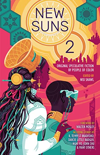 New Suns 2: Original Speculative Fiction by People of Color von Solaris